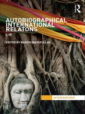 cover image of Autobiographical International Relations